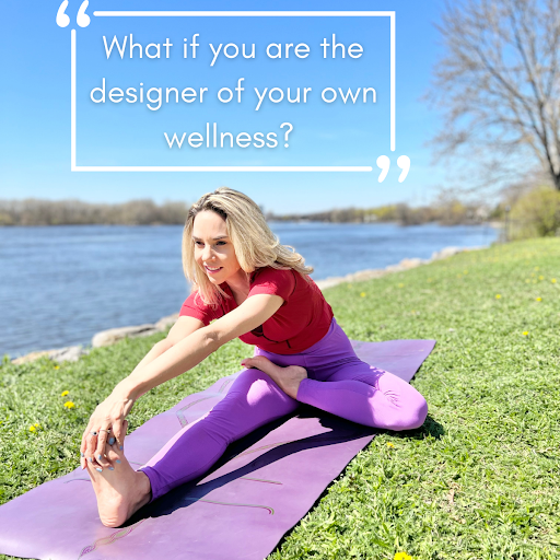 YOU are the designer of your own wellness
